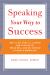 Speaking Your Way to Success