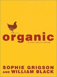 Organic : A New Way of Eating