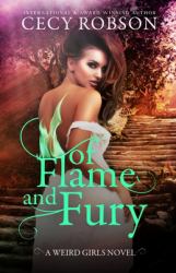 Of Flame and Fury : A Weird Girls Novel