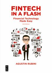 Fintech in a Flash : Financial Technology Made Easy