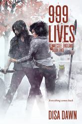 999 Lives : Tennessee England Book Two