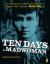 Ten Days a Madwoman : The Daring Life and Turbulent Times of the Original Girl Reporter, Nellie Bly