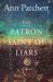 The Patron Saint of Liars : A Novel