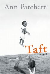 Taft : A Novel