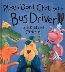 Don't Chat to the Bus Driver