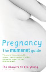 Pregnancy : The Answers to Everything