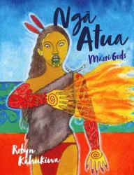 Ngā Atua : Māori Gods