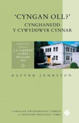 Cyfres Darlith Goffa J. E. Caerwyn a Gwen Williams 2006 : 'Cyngan Oll?' Cynghanedd y Cywyddwyr Cynnar