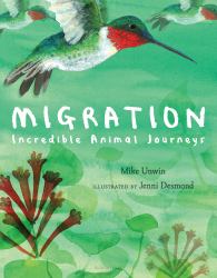 Migration : Incredible Animal Journeys