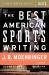 The Best American Sports Writing 2013