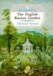 The English Rococo Garden