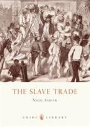 The Slave Trade