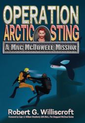 Operation Arctic Sting : A Mac Mcdowell Mission