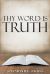 Thy Word Is Truth