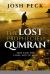 The Lost Prophecies of Qumran : 2025 and the Final Age of Man