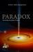 Paradox : Fascinating Anomalies of Science. Coloure Edition