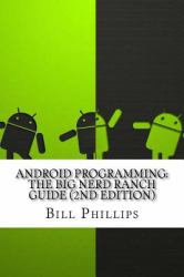 Android Programming: the Big Nerd Ranch Guide (2nd Edition)