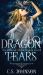 Dragon Tears : A Companion Novella to The Alliance of the Dragon Sword