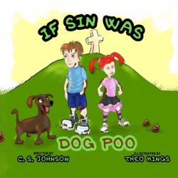 If Sin Was Dog Poo