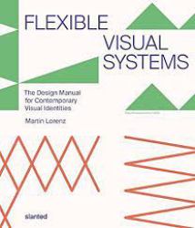 Flexible Visual Systems