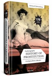 A Photographic History of Prostitution