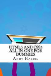 HTML5 and CSS3 All-In-One for Dummies