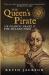 The Queen's Pirate: Sir Francis Drake and the Golden Hind