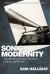 Sonic Modernity : Representing Sound in Literature, Culture and the Arts