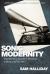 Sonic Modernity: Representing Sound in Literature, Culture and the Arts