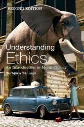 Understanding Ethics