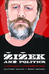 Zizek and Politics : A Critical Introduction