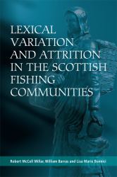 Lexical Variation and Attrition in the Scottish Fishing Communities