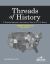 Threads of History - Teacher Edition : A Thematic Approach to Our Nation's Story for AP U. S. History