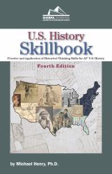 U.S. History Skillbook : Practice and Application of Historical Thinking and Writing Skills for AP* U. S. History