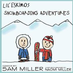 Lil' Eskimos Snowboarding Adventures