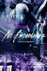 Love Knows No Boundaries 2 : Karma Unleashed