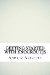 Getting Started with Knockout. Js