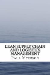 Lean Supply Chain and Logistics Management