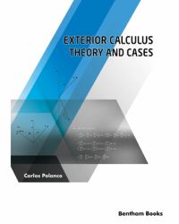 Exterior Calculus : Theory and Cases