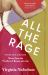 All the Rage : Pleasure, Pain, Power: Stories from the Frontline of Beauty 1860-1960