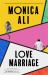 Love Marriage : The Sunday Times Bestseller and BBC Between the Covers Pick