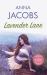 Lavender Lane : The Uplifting Story from the Multi-Million Copy Bestselling Author Anna Jacobs