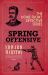 Spring Offensive : The Captivating WWI Murder Mystery Series