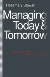 Managing Today and Tomorrow