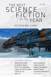 The Best Science Fiction of the Year : Volume Four