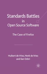 Standards-Battles in Open Source Software : The Case of Firefox