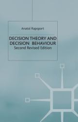 Decision Theory and Decision Behaviour