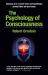 The Psychology of Consciousness