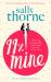 99% Mine : The Perfect Laugh-Out-loud Romcom from the Bestselling Author of the Hating Game