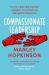 Compassionate Leadership : How to Create and Maintain Engaged, Committed and High-Performing Teams